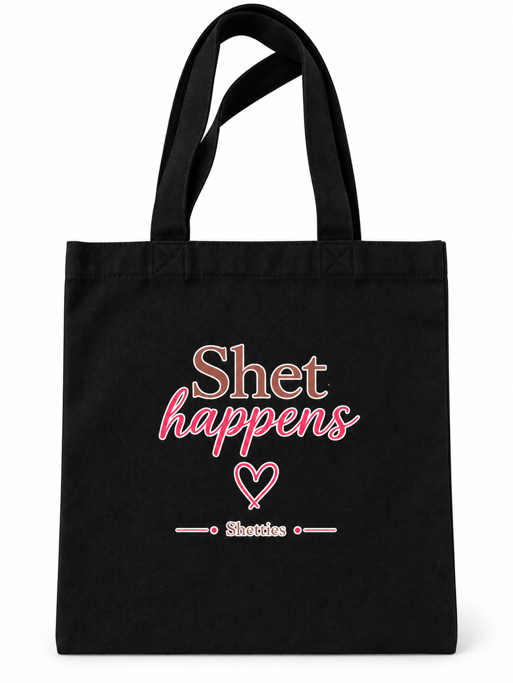 Shetties Quote Tote Bag