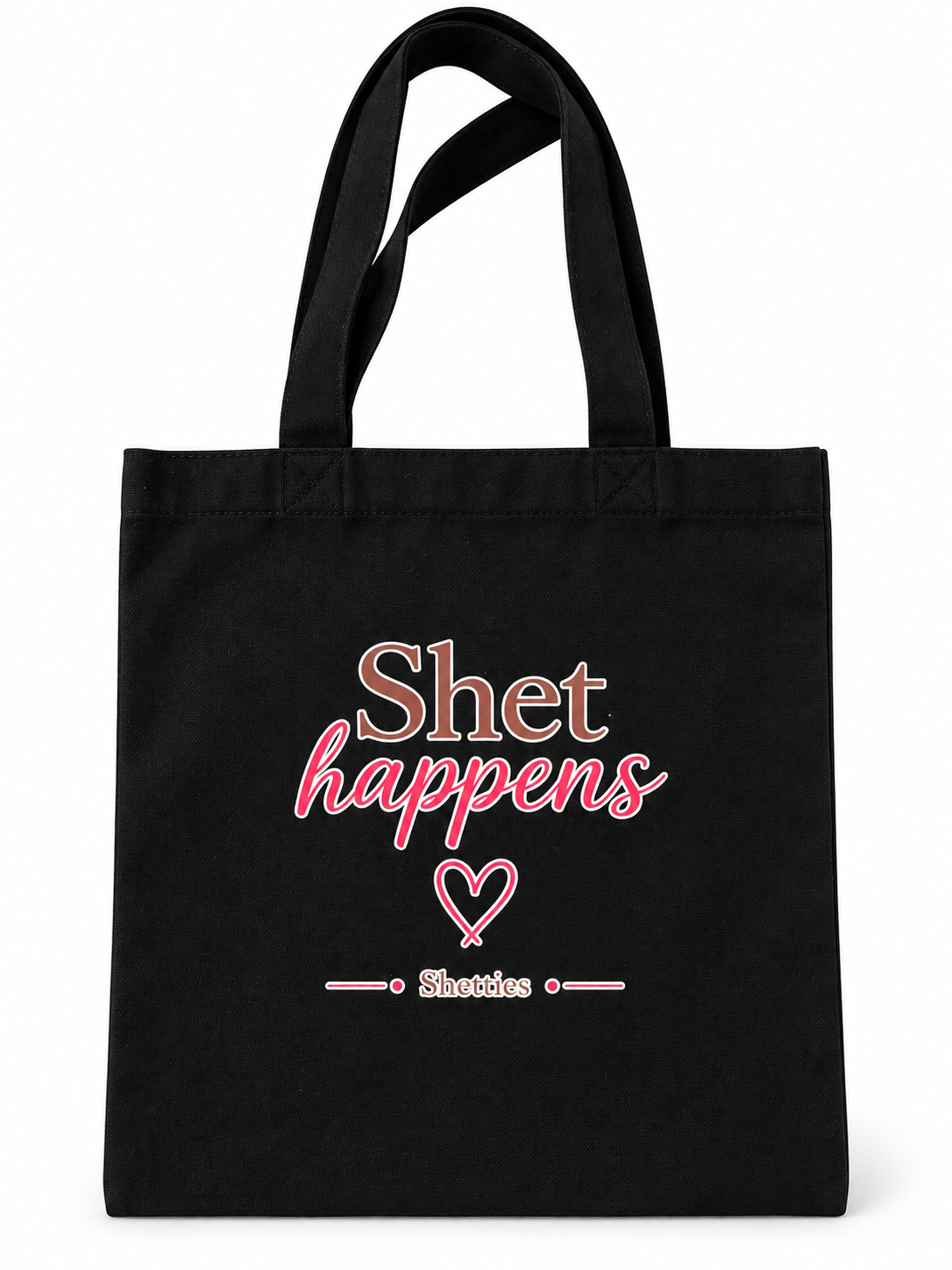 Shetties Quote Tote Bag