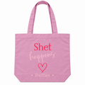 Grote Tote Bag “Shet Happens”