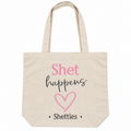Grote Tote Bag “Shet Happens”